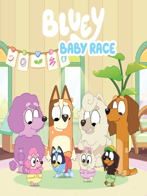 Title details for Baby Race by Bluey - Wait list